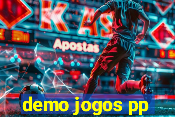 demo jogos pp